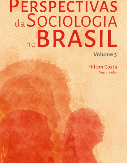 capa Perspectivas da Sociologia no Brasil - Volume 3